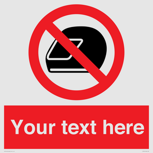 Custom No Motorcycle Helmets Sign